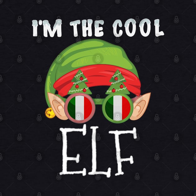 Christmas  I'm The Cool Italian Elf - Gift for Italian From Italy by Country Flags